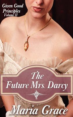 The Future Mrs. Darcy