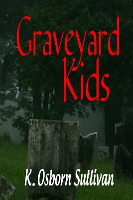 Graveyard Kids