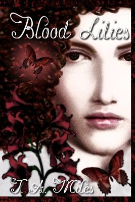 Blood Lilies