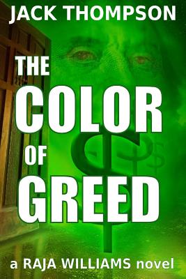 The Color of Greed