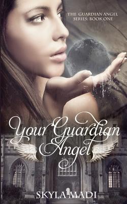 Your Guardian Angel