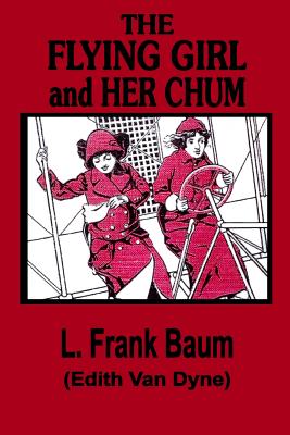 The Flying Girl and Her Chum