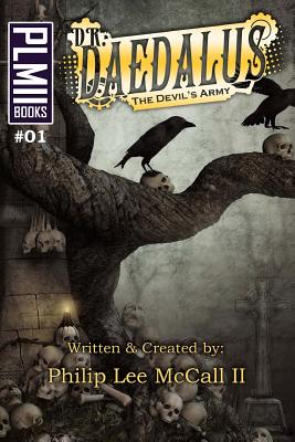 Dr. Daedalus, the Devil's Army