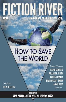 How to Save the World