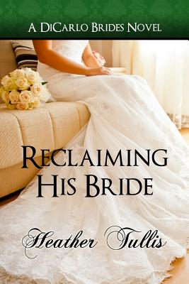 Reclaiming His Bride