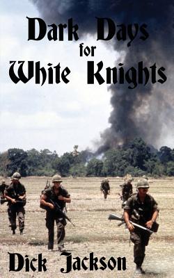 Dark Days for White Knights
