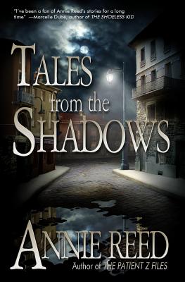 Tales From The Shadows