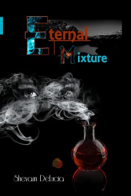 Eternal Mixture