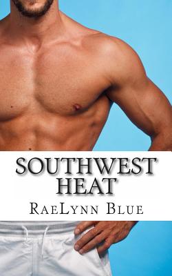 Southwest Heat