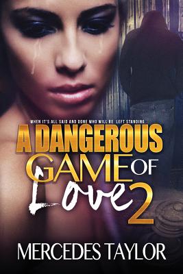 A Dangerous Game of Love 2