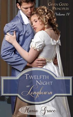 Twelfth Night at Longbourn