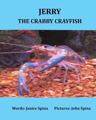 Jerry the Crabby Crayfish