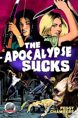 The Apocalypse Sucks