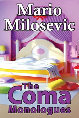 The Coma Monologues