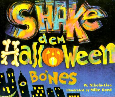 Shake Dem Halloween Bones