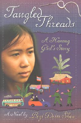 Tangled Threads: A Hmong Girl's Story