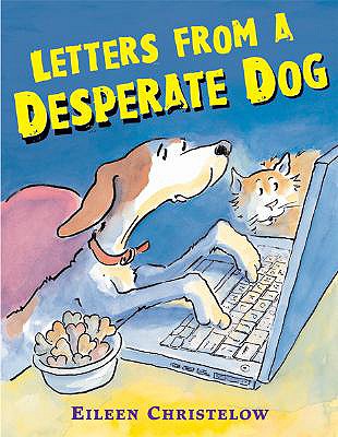 Letters from a Desperate Dog