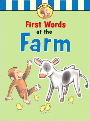 Curious George's First Words at the Farm