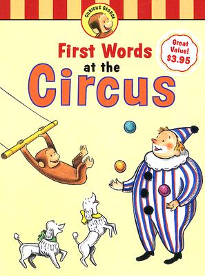 Curious George's First Words at the Circus