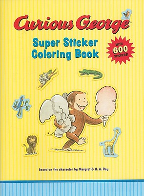 Curious George Super Sticker Coloring Book