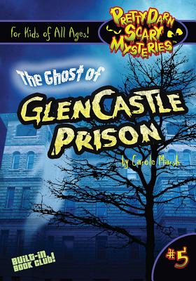 The Ghost of GlenCastle Prison