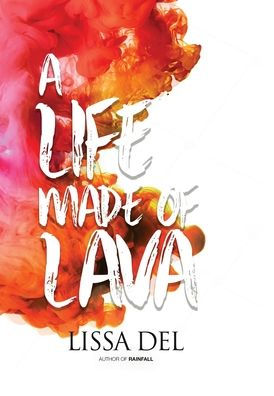 A Life Made of Lava