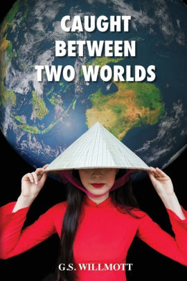 Caught Between Two Worlds