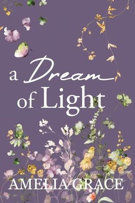 A Dream of Light