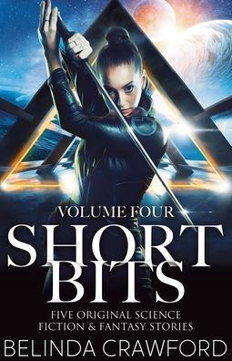 Short Bits, Volume 4