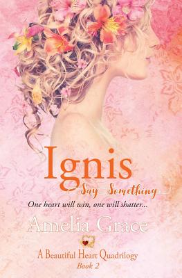 Ignis: Say Something