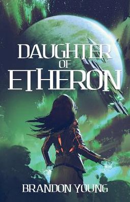 Daughter of Etheron