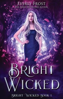 Bright Wicked