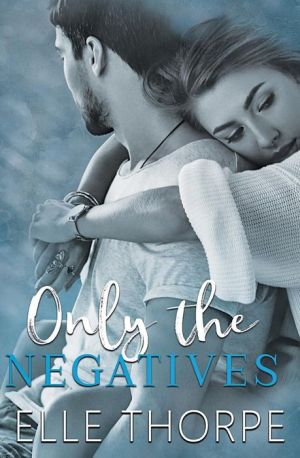 Only the Negatives