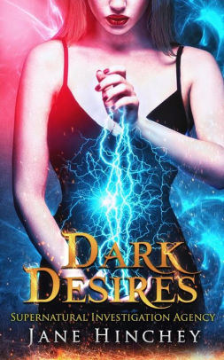 Dark Desires // Blood and Fire