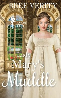 Lady Mary's Muddle