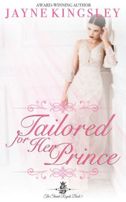 Tailored For Her Prince