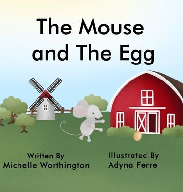 The Mouse and The Egg