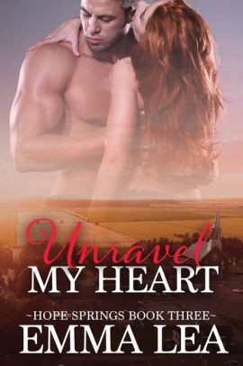 Unravel My Heart