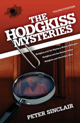 Hodgkiss and the Mystery Writer's Window and other stories