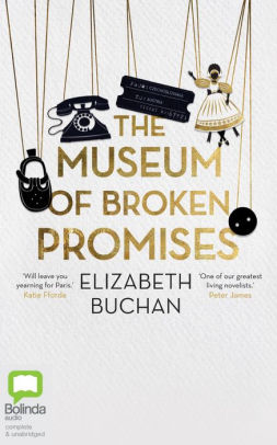 The Museum of Broken Promises