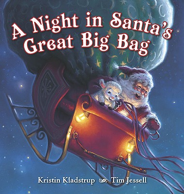 A Night in Santa's Great Big Bag