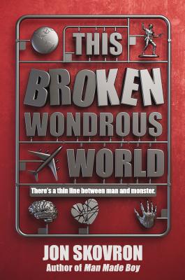 This Broken Wondrous World