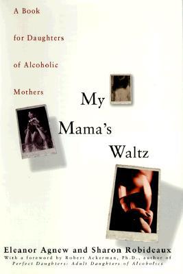 My Mamas Waltz