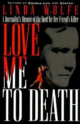 Love Me to Death