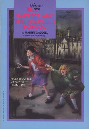 Harriet and the Haunted School