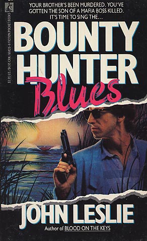 Bounty Hunter Blues