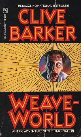 Weaveworld by Clive Barker - FictionDB