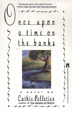 Once Upon a Time on the Banks