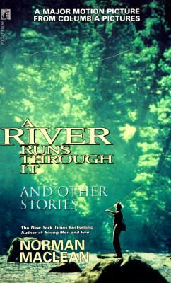 A River Runs Through It and Other Stories