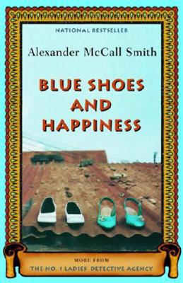 Blue Shoes and Happiness